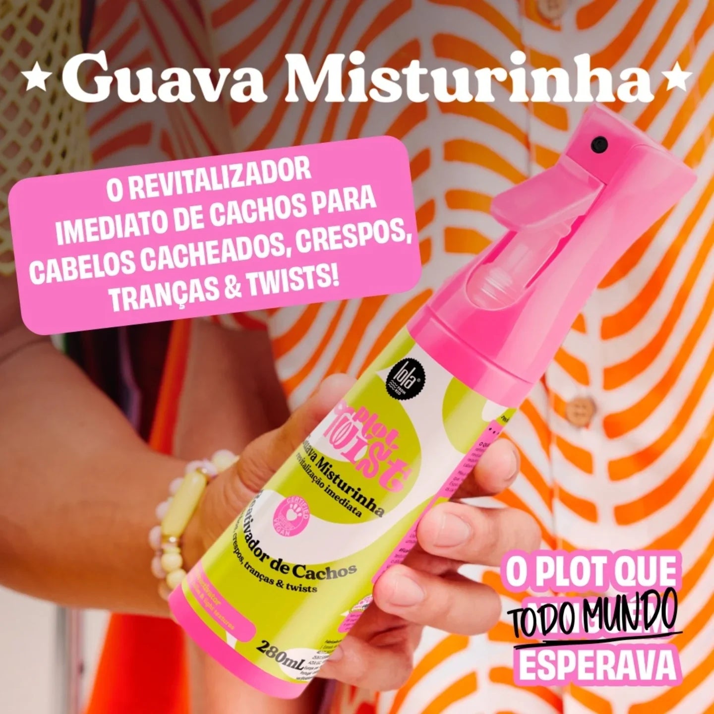 LOLA - Plot Twist - Reativador de Cachos Guava Misturinha 250ml